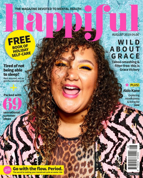 Happiful Magazine | August 2019 | Issue 28